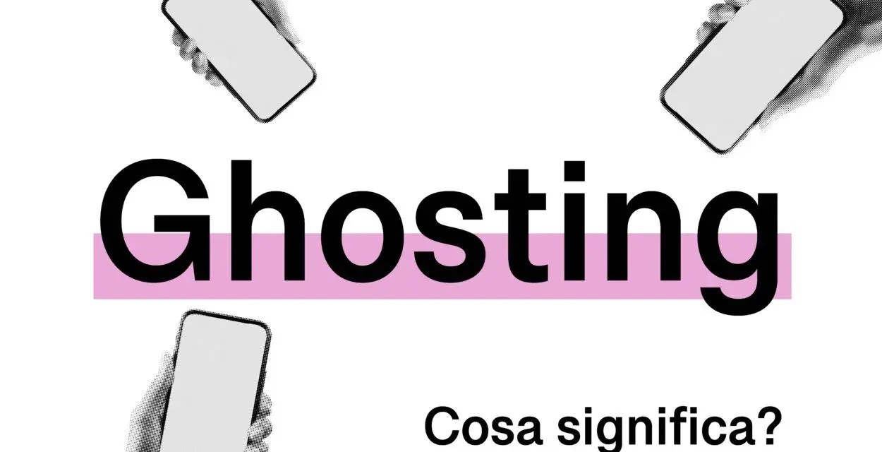 Il ghosting è una forma di violenza psicologica che lascia senza parole. Mani con smartphone circondano la parola "Ghosting".