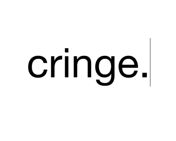 La parola "cringe" scritta in nero su sfondo bianco, con un cursore lampeggiante accanto. Il suo significato in italiano è imbarazzo.