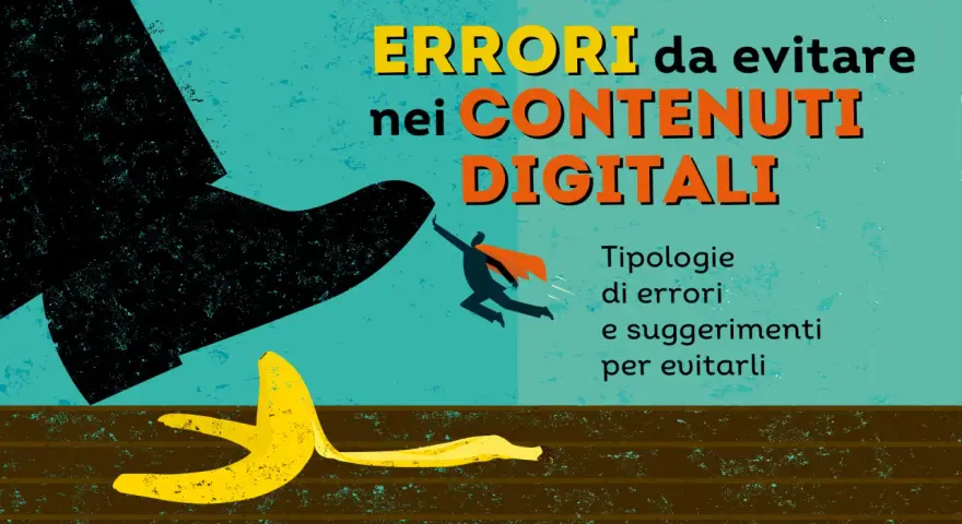 Pubblicità sociale: un uomo con mantello arancione evita un grosso stivale nero e una buccia di banana, per non commettere errori nei contenuti digitali.